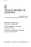 Cover of: Annual review of genetics. by Herschel L. Roman, editor  Allan Campbell, Laurence M. Sandler, associate editors.