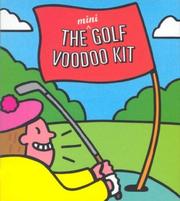 Cover of: The Golf Voodoo Kit (Miniature Editions) | Michael Corcoran