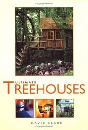 Cover of: Ultimate treehouses