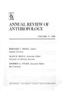 Annual review of anthropology by Bernard J. Siegel, Alan R. Beals