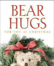 Cover of: Bear Hugs for You at Christmas (Bear Hugs)