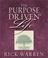 Cover of: The Purpose Driven Life
