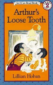 Cover of: Arthur's Loose Tooth (I Can Read Book 2) by Lillian Hoban