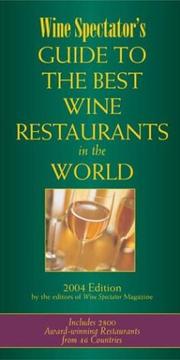 Cover of: Wine Spectator's Guide to Best Wine Restaurants 2004
