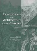 Annotations and Meditations on the Gospels by Jerome Nadal
