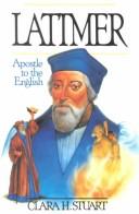 Cover of: Latimer, Apostle to the English
