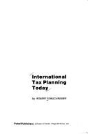 Cover of: International tax planning today by Robert Feinschreiber