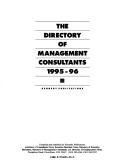 Cover of: Directory of Management Consultants 1995-96 (Directory of Management Consultants)