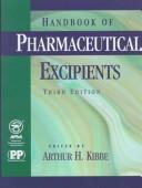 Handbook of Pharmaceutical Excipients by Ainley Wade, Paul J. Weller