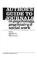 Cover of: Author's Guide to Journals in Psychology, Psychiatry and Social Work
