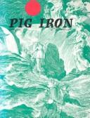 Cover of: Pig Iron Number 7: Special Woman Issue (Literary and Art Anthology Ser.)