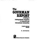 Cover of: The Gourman Report by Jack Gourman, Jack Gourman