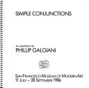 Cover of: Simple Conjunctions by Phillip Galgiani, James Welling, James Welling, Phillip Galgiani