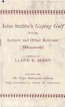 Cover of: John Stubbs "Gaping Gulf" With Letter and Other Relevant Documents