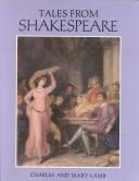 Cover of: Tales from Shakespeare (Folger Books) by Charles Lamb, Mary Lamb
