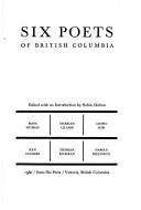Cover of: Six Poets of British Columbia