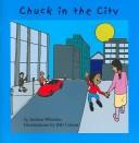 Cover of: Chuck in the City | Jordan Wheeler