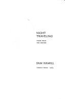 Cover of: Night traveling by [translated by] San Hamill.