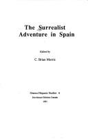 Cover of: Surrealist Adventure in Spain (Ottawa Hispanic Studies, No. 6) by C. Brian Morris