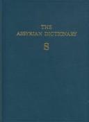 Cover of: The Assyrian Dictionary by John A. Brinkman