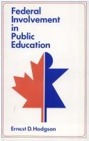 Cover of: Federal Involvement in Public Education by Ernest D. Hodgson