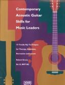 Cover of: Contemporary Acoustic Guitar Skills for Music Leaders by Robert Krout