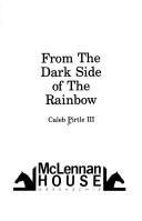 Cover of: From the Dark Side of the Rainbow