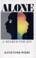 Cover of: Alone: A Search for Joy