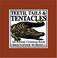 Cover of: Teeth, tails & tentacles