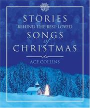 Cover of: Stories Behind The Best-Loved Songs Of Christmas