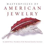Cover of: Masterpieces Of American Jewelry by Judith Price