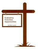 Cover of: Evaluating Franchise Opportunities