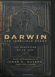 Cover of: Darwin: The Indelible Stamp; The Evolution Of An Idea