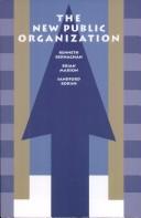 Cover of: new public organization | Kenneth Kernaghan