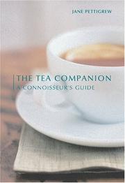 Cover of: The Tea Companion: A Connoisseur's Guide (Connoisseur's Guides)