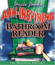 Uncle John's Ahh-Inspiring Bathroom Reader by Running Press