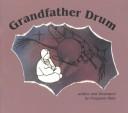 Cover of: Grandfather Drum