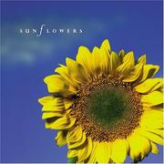 Cover of: Sunflowers (Introducing Courage Gift Editions)