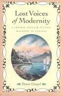 Lost Voices of Modernity by Denise Gimpel