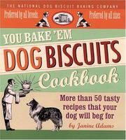 Cover of: You Bake 'em Dog Biscuits Cookbook