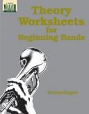 Cover of: Theory Worksheets for Beginning Bands