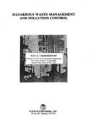 Cover of: Hazardous Waste Management and Pollution Control