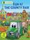 Cover of: Fun at the County Fair (John Deere Lift-The-Flap Books)