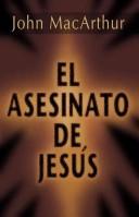 Cover of: Asesinato de Jesus, el: The Murder of Jesus (None)