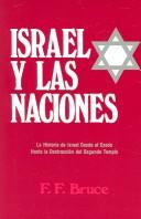 Cover of: Israel y las naciones: Israel and the Nations