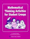 Cover of: Mathematical Thinking Activities for Student Groups