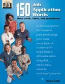 Cover of: 150 Job Application Words: Flash Cards, Tests, and Worksheets