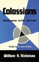 Cover of: Colossians: by William R. Nicholson