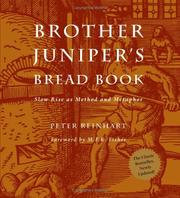 Cover of: Brother Juniper's Bread Book by Peter Reinhart