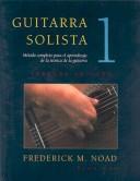 Guitarra Solista by Frederick Noad